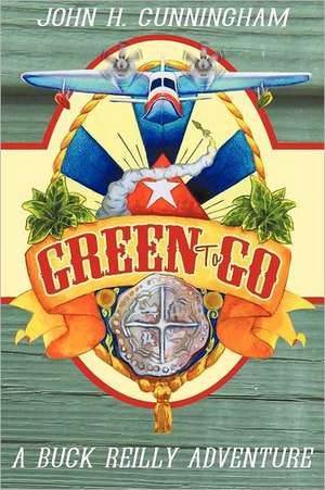 Green to Go de John H. Cunningham