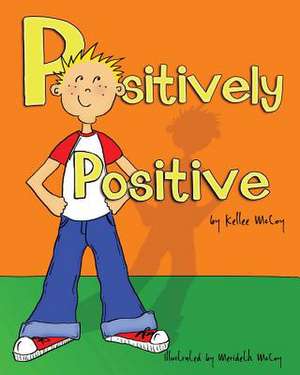 Positively Positive de Kellee McCoy