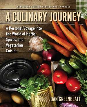 A Culinary Journey de Joan Greenblatt