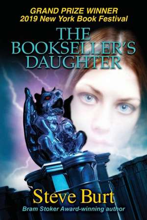 The Bookseller's Daughter de Steven E. Burt