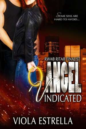 Angel Vindicated de Viola Estrella