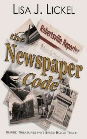 The Newspaper Code de Lisa J. Lickel