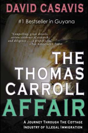 The Thomas Carroll Affair de David B. Casavis