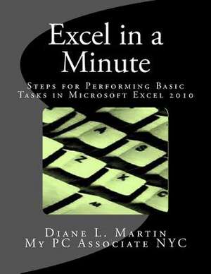 Excel in a Minute de Diane L. Martin