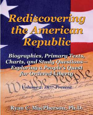 Rediscovering the American Republic