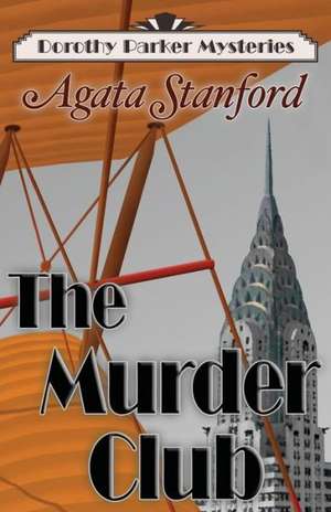 The Murder Club de Agata Stanford