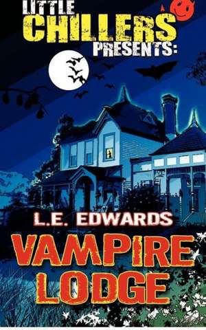 Vampire Lodge: Das Testament de L. E. Edwards