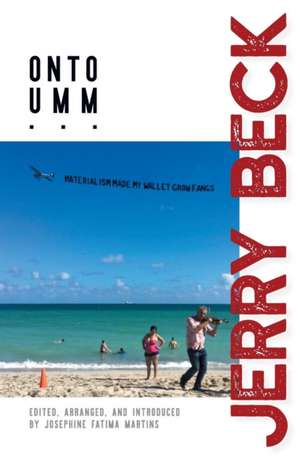 Onto Umm. . . de Jerry Beck