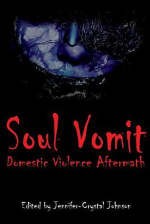 Soul Vomit de Dalian Graylocke