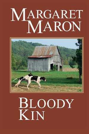 Bloody Kin de Margaret Maron