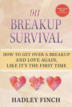 911 Breakup Survival de Hadley Finch