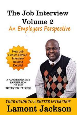 The Job Interview de Lamont M. Jackson