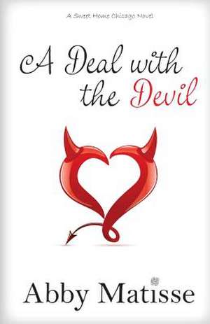 A Deal with the Devil de Abby Matisse