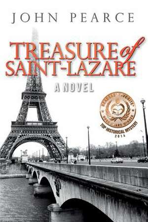 Treasure of Saint-Lazare de John Pearce