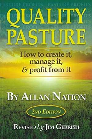 Quality Pasture de Allan Nation