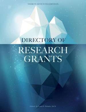 Directory of Research Grants de Ed.S. Louis S. Schafer