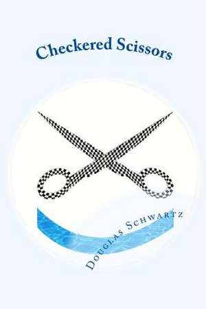 Checkered Scissors de Douglas Schwartz