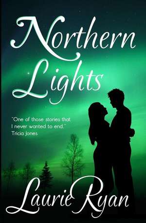 Northern Lights de Laurie Ryan