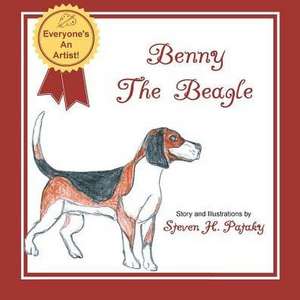 Benny the Beagle de Steven H Pataky