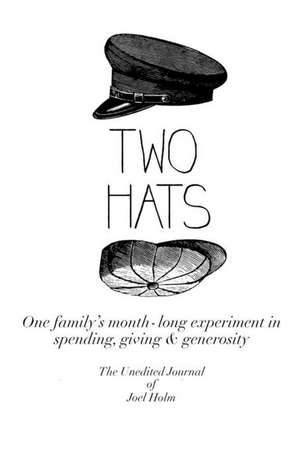 Two Hats de Joel Holm