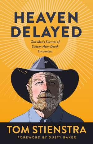 Heaven Delayed de Tom Stienstra