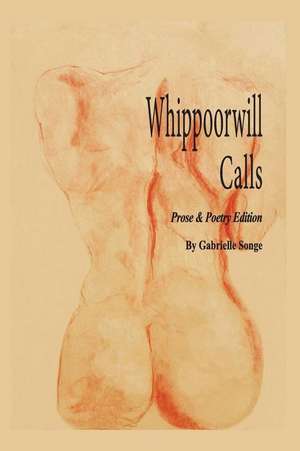 Whippoorwill Calls de Gabrielle Songe