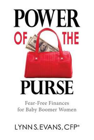 Power of the Purse de Lynn S. Evans Cfp