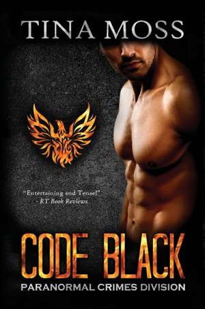 Code Black de Tina Moss