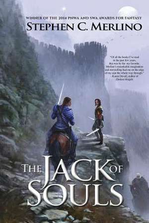 The Jack of Souls de Stephen C. Merlino