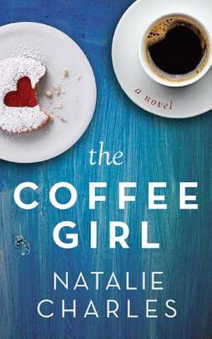 The Coffee Girl de Natalie Charles