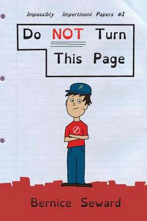 Do NOT Turn This Page de Bernice Seward