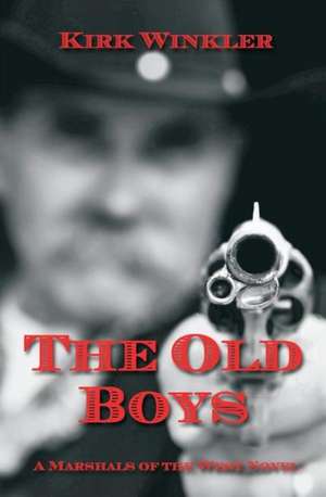 The Old Boys de Kirk Winkler