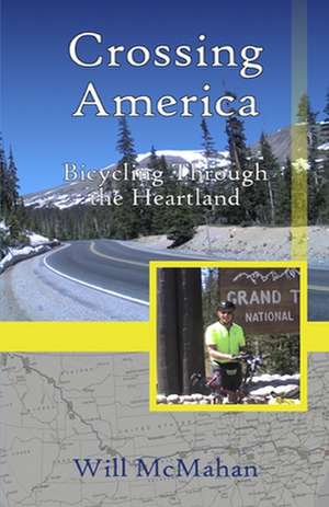 Crossing America de Will McMahan