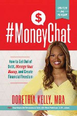 #MoneyChat de Dorethia Kelly