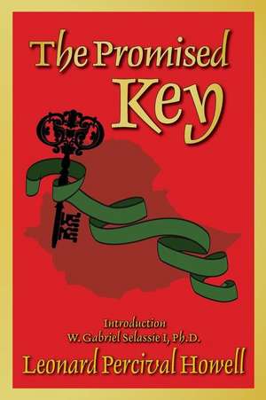 The Promised Key de Leonard Percival Howell