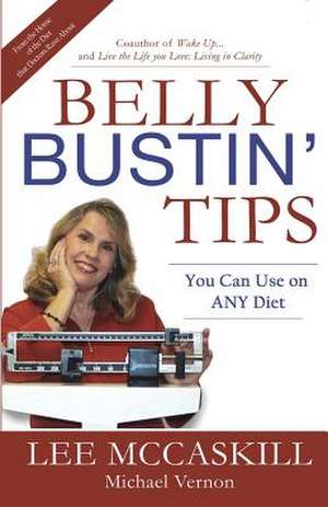 Belly Bustin' TIps de Nancy Lee McCaskill