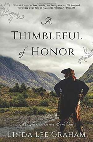 A Thimbleful of Honor de Linda Lee Lee Graham