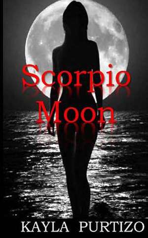 Scorpio Moon de Kayla Purtizo