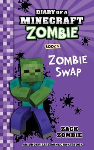 Diary of a Minecraft Zombie Book 4 de Zack Zombie