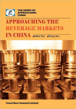 Approaching the Beverage Markets in China: China Coffee and Tea Market Overview de Albert Pan