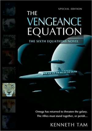 The Vengeance Equation de Kenneth Tam