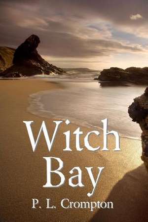 Witch Bay de P. L. Crompton