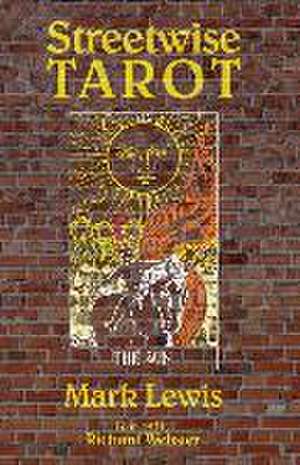 Streetwise Tarot de Mark Lewis