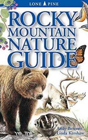 Rocky Mountain Nature Guide de Andy Bezener