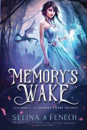 Memory's Wake: Book One of the Bill Peters' Series de Selina Fenech