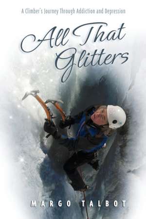 All That Glitters de Margo Talbot