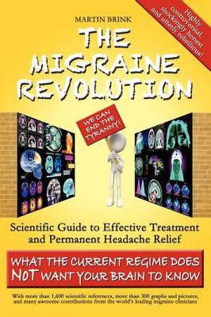 The Migraine Revolution