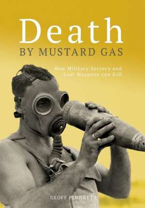 Death By Mustard Gas de Army History Unit