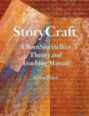 Story Craft de Kevin Price