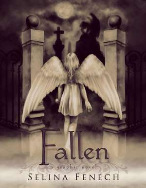 Fallen: A Graphic Novel de Selina Fenech